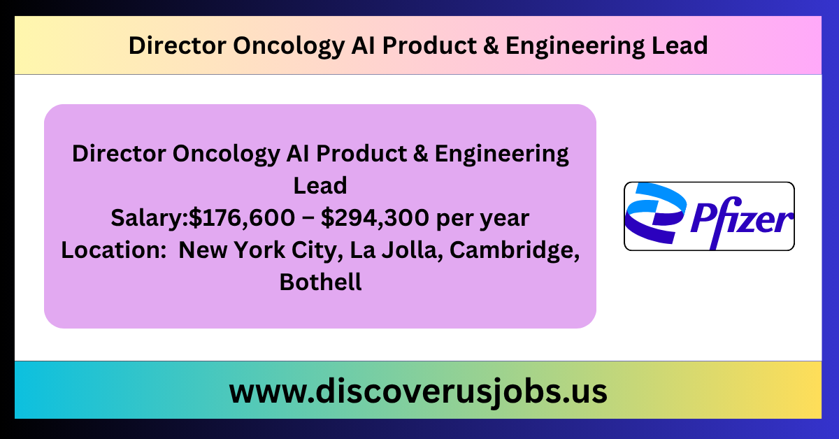 Director, Oncology AI Product & Engineering Lead job