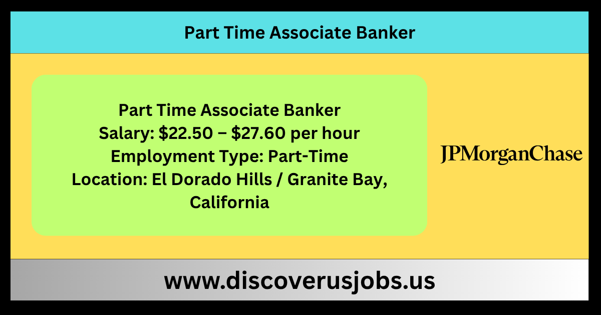 Part Time Associate Banker USA