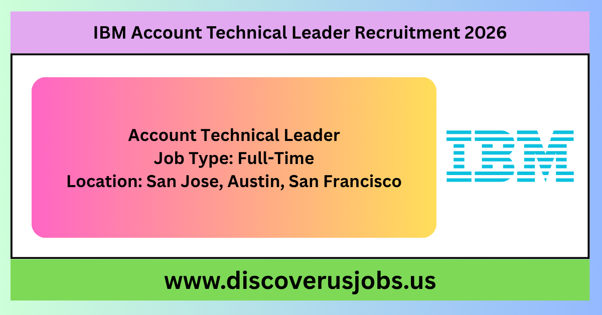 IBM Account Technical Leader Recruitment 2026